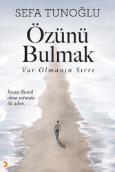 Özünü Bulmak - Cinius Yayınları