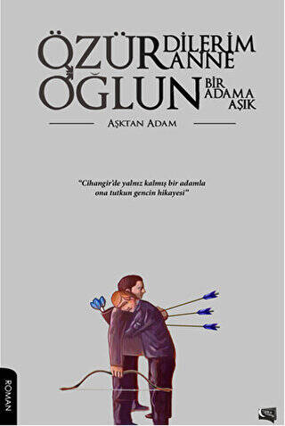 Özür Dilerim Anne Oğlun Bir Adama Aşık - 1