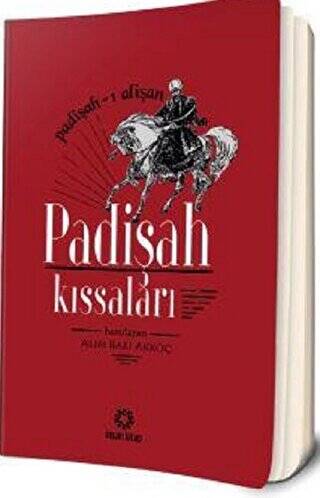 Padişah Kıssaları - 1