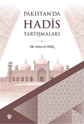 Pakistan`da Hadis Tartışmaları - 1