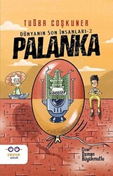 Palanka - Dünyanın Son İnsanları- 2 - 1