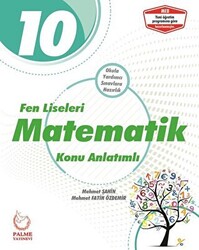 Palme 10. Sınıf Fen Liseleri Matematik Konu Anlatımlı - Palme Yayınları
