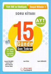 Palme YKS AYT Öncesi 15 Günde Son Tekrar Türk Dili ve Edebiyatı - Sosyal Bilimler 1 Soru Kitabı - 1