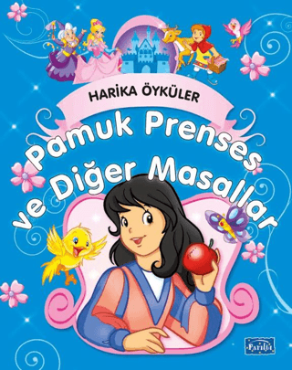Pamuk Prenses ve Diğer Masallar - 1