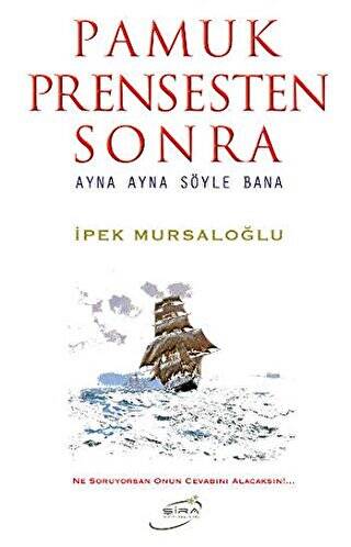 Pamuk Prensesten Sonra - 1