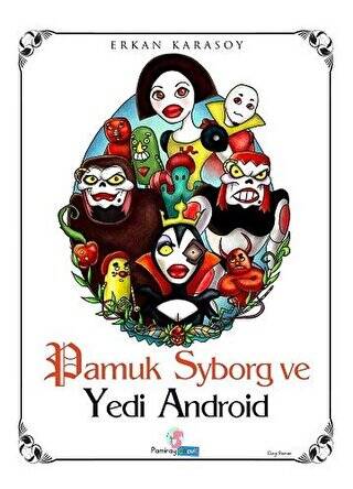 Pamuk Syborg ve Yedi Android - 1