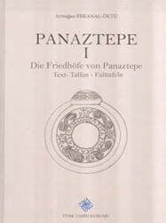 Panaztepe I Die Friedhöfe von Panaztepe Text- Tafeln - Falttafeln - Türk Tarih Kurumu Yayınları