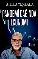 Pandemi Çağında Ekonomi - 1
