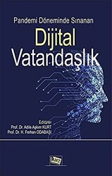 Pandemi Döneminde Sınanan Dijital Vatandaşlık - 1