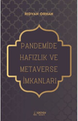 Pandemide Hafızlık ve Metaverse İmkanları - 1