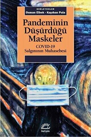 Pandeminin Düşürdüğü Maskeler - 1