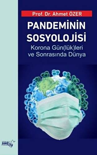 Pandeminin Sosyolojisi - 1