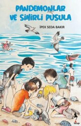 Pandemonlar ve Sihirli Pusula - A7 Kitap