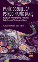 Panik Bozukluğa Psikodinamik Bakış - 1