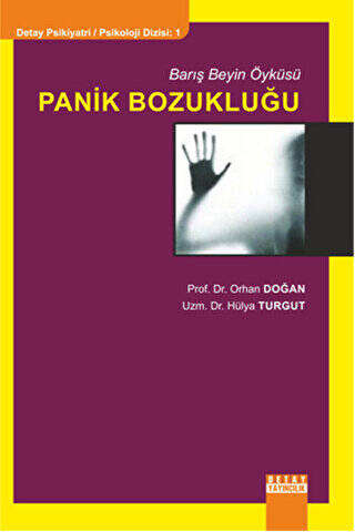 Panik Bozukluğu - 1