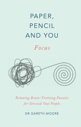 Paper, Pencil & You: Focus - Franklin Watts
