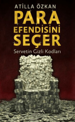 Para Efendisini Seçer - Şira Yayınları