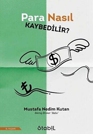 Para Nasıl Kaybedilir? - 1