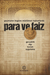 Para ve Faiz - Geçmişten Bugüne Müslüman Toplumlarda - 1