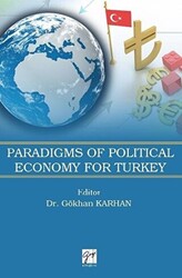 Paradigms of Political Economy For Turkey - 1