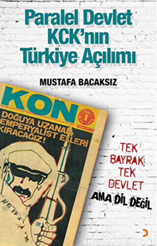 Paralel Devlet KCK`ın Türkiye Açılımı - 1