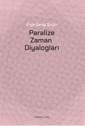 Paralize Zaman Diyalogları - 1