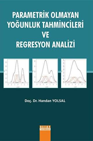 Parametrik Olmayan Yoğunluk Tahmincileri Ve Regresyon Analizi - 1