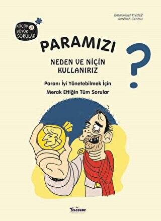 Paramızı Neden ve Niçin Kullanırız? - 1