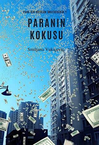 Paranın Kokusu - 1