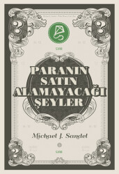 Paranın Satın Alamayacağı Şeyler - 1