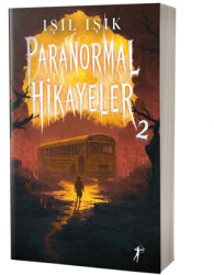 Paranormal Hikayeler 2 - Artemis Yayınları