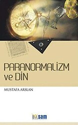 Paranormalizm ve Din - 1