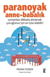 Paranoyak Anne-Babalık - 1