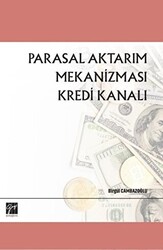 Parasal Aktarım Mekanizması Kredi Kanalı - 1