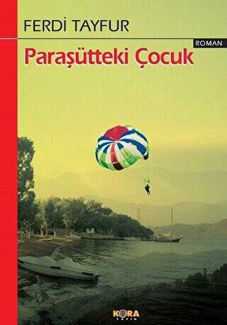 Paraşütteki Çocuk - 1