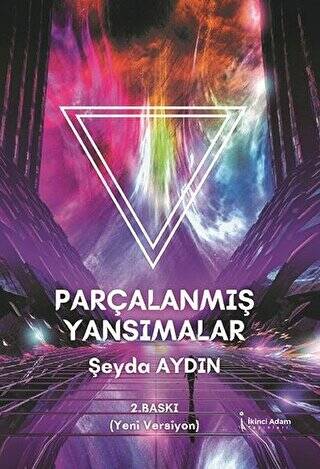 Parçalanmış Yansımalar - 1