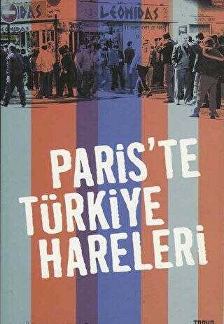 Paris`te Türkiye Hareleri - 1