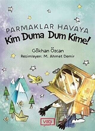 Parmaklar Havaya - Kim Duma Dum Kime! - 1