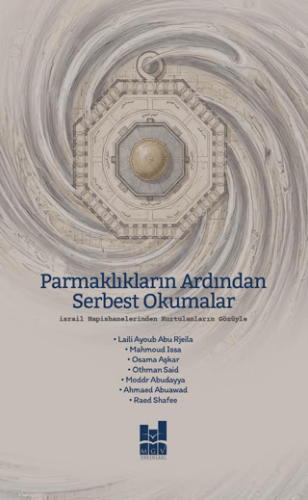 Parmaklıkların Ardından Serbest Okumalar - 1