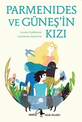 Parmenides ve Güneş`in Kızı - 1