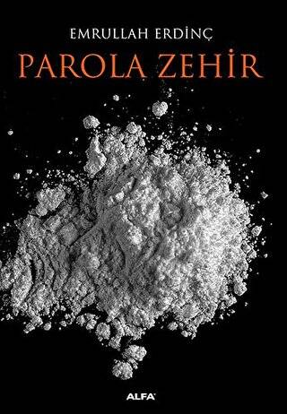 Parola Zehir - 1
