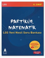 Partikül Matematik LGS Yeni Nesil Soru Bankası - 1