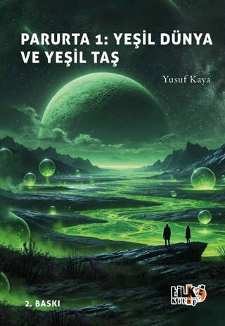 Parurta 1 - Yeşil Dünya ve Yeşil Taş - 1