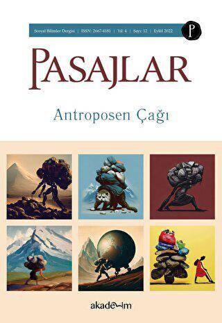 Pasajlar Sosyal Bilimler Dergisi, Sayı 12: Antroposen Çağı - 1