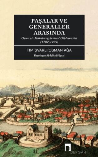 Paşalar ve Generaller Arasında - 1