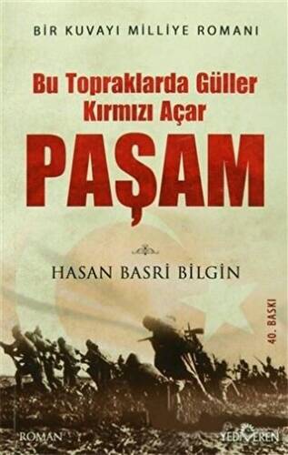 Paşam - Bu Topraklarda Güller Kırmızı Açar - 1