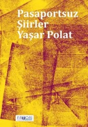 Pasaportsuz Şiirler - Favori Yayınları