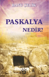 Paskalya Nedir? - 1