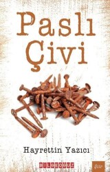 Paslı Çivi - 1