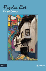 Paşolar Evi - Edisyon Kitap